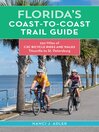 Cover image for Florida's Coast-to-Coast Trail Guide